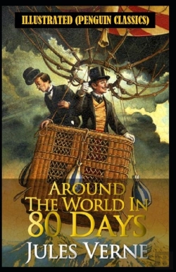 Bertrand.pt - Around The World In 80 Days By Jules Verne Illustrated (Penguin Classics)