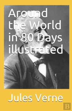 Bertrand.pt - Around The World In 80 Days Illustrated