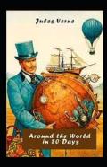 Around The World In 80 Days Illustrated