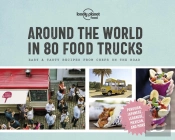 Around The World In 80 Food Trucks