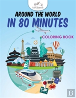 Bertrand.pt - Around The World In 80 Minutes Coloring Book