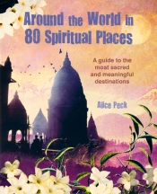 Around The World In 80 Spiritual Places