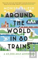 Around The World In 80 Trains