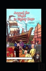 Around The World In Eighty Days Annotated