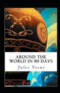 Around The World In Eighty Days Annotated