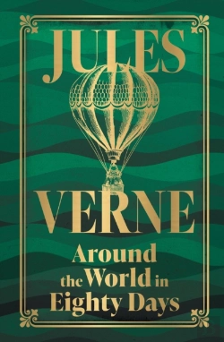 Bertrand.pt - Around The World In Eighty Days (Deluxe Hardbound Edition)