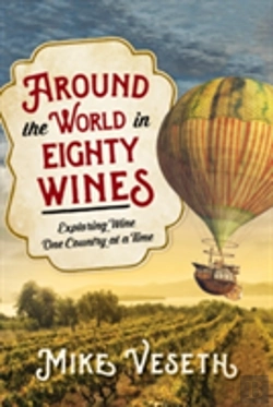 Bertrand.pt - Around The World In Eighty Wines