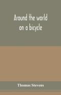 Around The World On A Bicycle