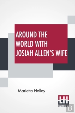 Bertrand.pt - Around The World With Josiah Allen'S Wif