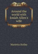 Around The World With Josiah Allen'S Wife