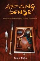 Arousing Sense