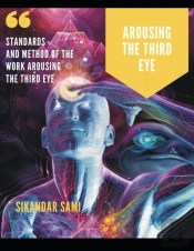 Arousing The Third Eye