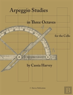 Bertrand.pt - Arpeggio Studies In Three Octaves For The Cello