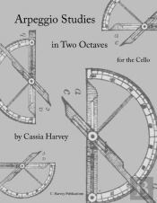 Arpeggio Studies In Two Octaves For The Cello