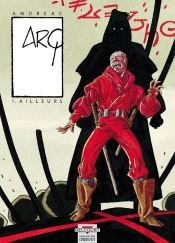 Arq Tome 1 ; Ailleurs