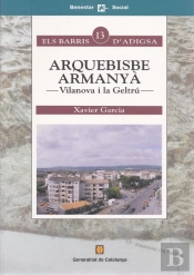 Arquebisbe Armanyà. Vilanova I La Geltrú