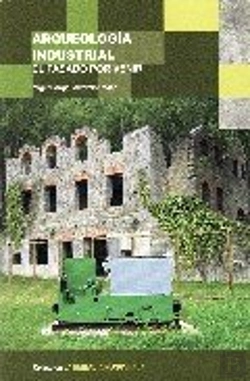 Bertrand.pt - Arqueolog¡A Industrial