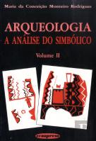 Arqueologia - A Análise do Simbólico