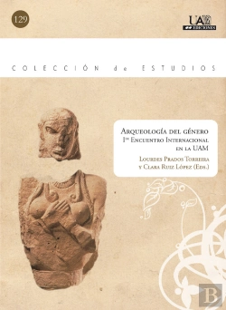 Bertrand.pt - Arqueología Del Género. Primer Encuentro Internacional En La Uam