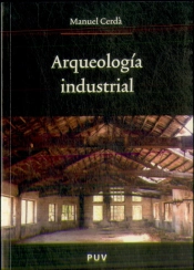 Arqueología Industrial