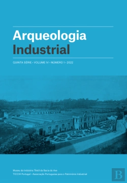 Bertrand.pt - Arqueologia Industrial - Volume IV - N.º 1