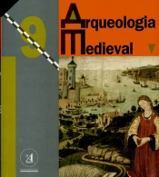 ARQUEOLOGIA MEDIEVAL Nº 9