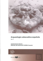 Arqueología Subacuática Española Vol. Ii