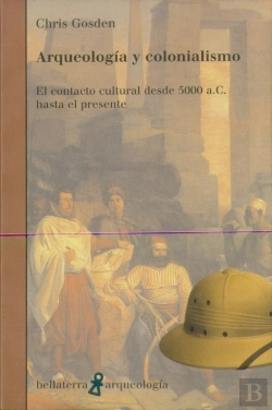 Bertrand.pt - Arqueologia Y Colonialismo