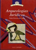 Arqueologias Jurídicas