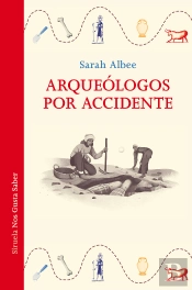 Arqueologos Por Accidente