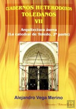 Bertrand.pt - Arquitectura Aurea (La Catedral Detoledo, 2ª Parte) 