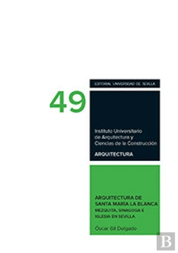 Bertrand.pt - Arquitectura De Santa María La Blanca