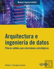 Arquitectura E Ingeniería De Datos