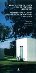 Arquitectura em Lisboa e Sul de Portugal Desde 1974