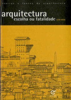 Bertrand.pt - Arquitectura: Escolha ou Fatalidade