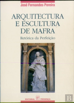 Bertrand.pt - Arquitectura Escultura de Mafra