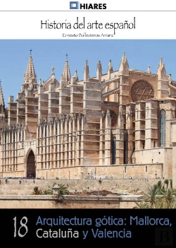Bertrand.pt - Arquitectura Gotica: Mallorca, Cataluña Y Valencia 