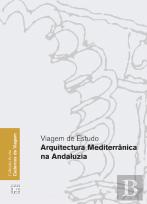 Arquitectura Mediterrânica na Andaluzia 