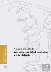 Arquitectura Mediterrânica na Andaluzia 