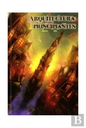 Arquitectura Para Principiantes
