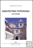 Arquitectura Portuguesa - Uma Síntese
