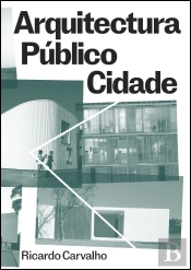 Arquitectura, Público, Cidade
