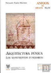 Arquitectura Púnica : Los Monumentos Funerarios