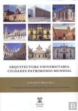 Bertrand.pt - Arquitectura Universitaria. Ciudades Patrimonio Mundial