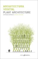 Arquitectura Vegetal. Plant Architecture