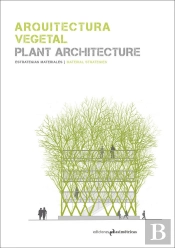 Arquitectura Vegetal. Plant Architecture