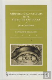 Arquitectura Y Cultura En El Siglo De Las Luces