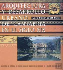 Bertrand.pt - Arquitectura Y Desarrollo Urbano De Cantabria En El Siglo Xix