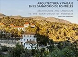 Bertrand.pt - Arquitectura Y Paisaje En El Sanatorio De Fontilles