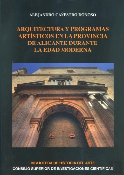 Bertrand.pt - Arquitectura Y Programas Artísticos En La Provincia De Alicante Durante La Edad Moderna